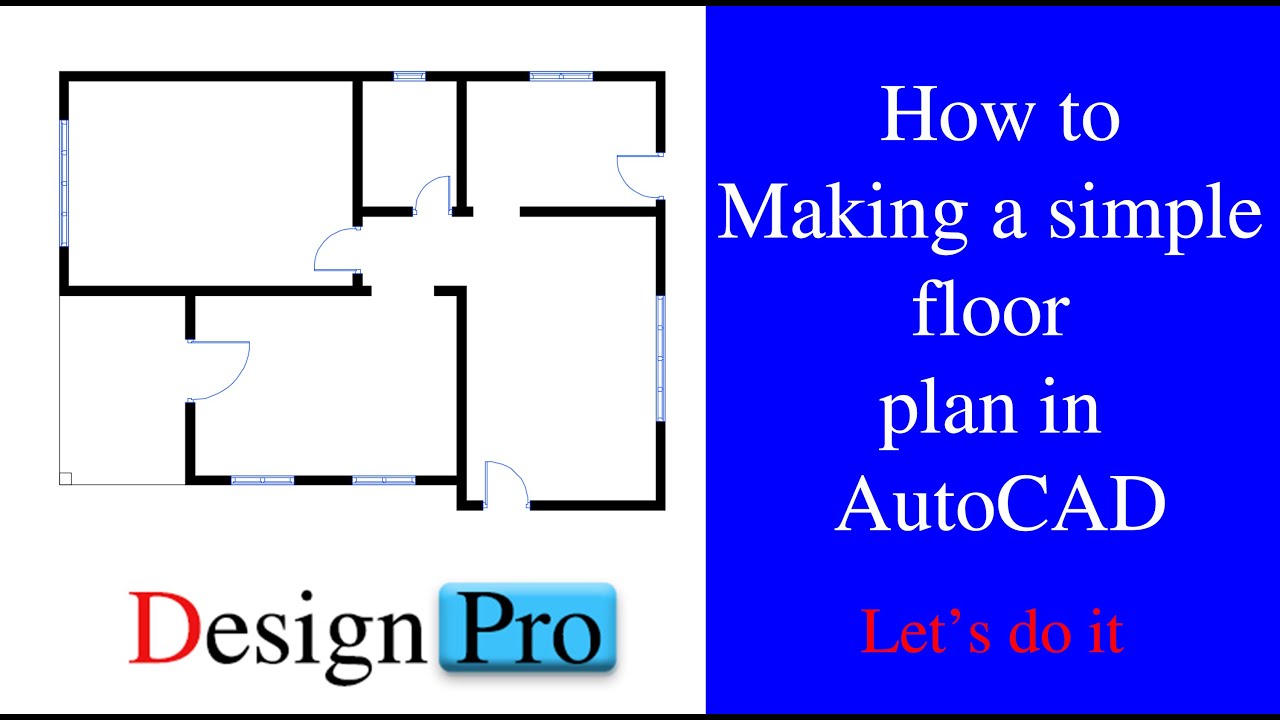 Making a simple floor plan in Auto CAD - YouTube