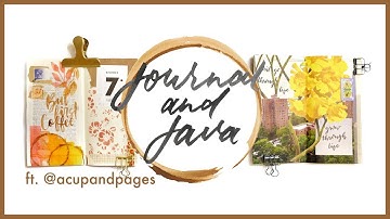 Journal and Java Ep. 2 with @ACUPANDPAGES | Journal with Me