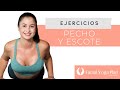 Yoga Facial - Elimina arrugas en el pecho y escote