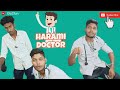 Harami doctor    youtube trending comedy funny funnydoctor