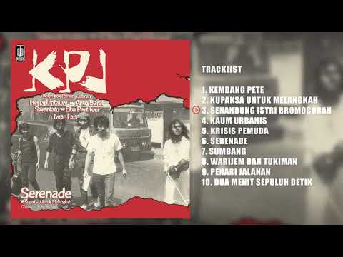 KPJ (Kelompok Penyanyi Jalanan) - Album Serenade | Audio HQ