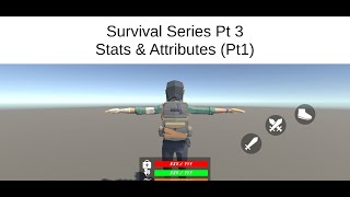 GameCreator2 Survival Series PT 3 Stats & Attributes (Pt1)