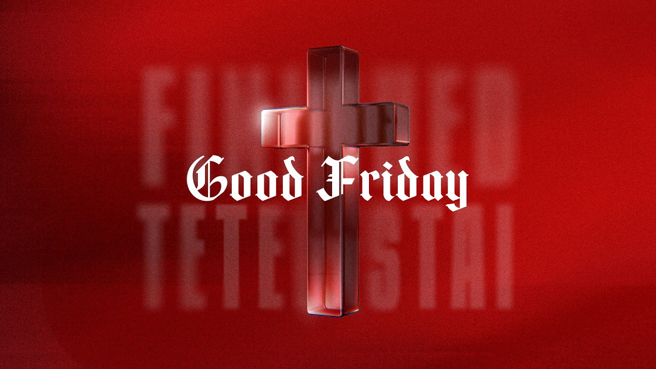 Good Friday - Your Only Hope - Part 3 (John 19:17-42)