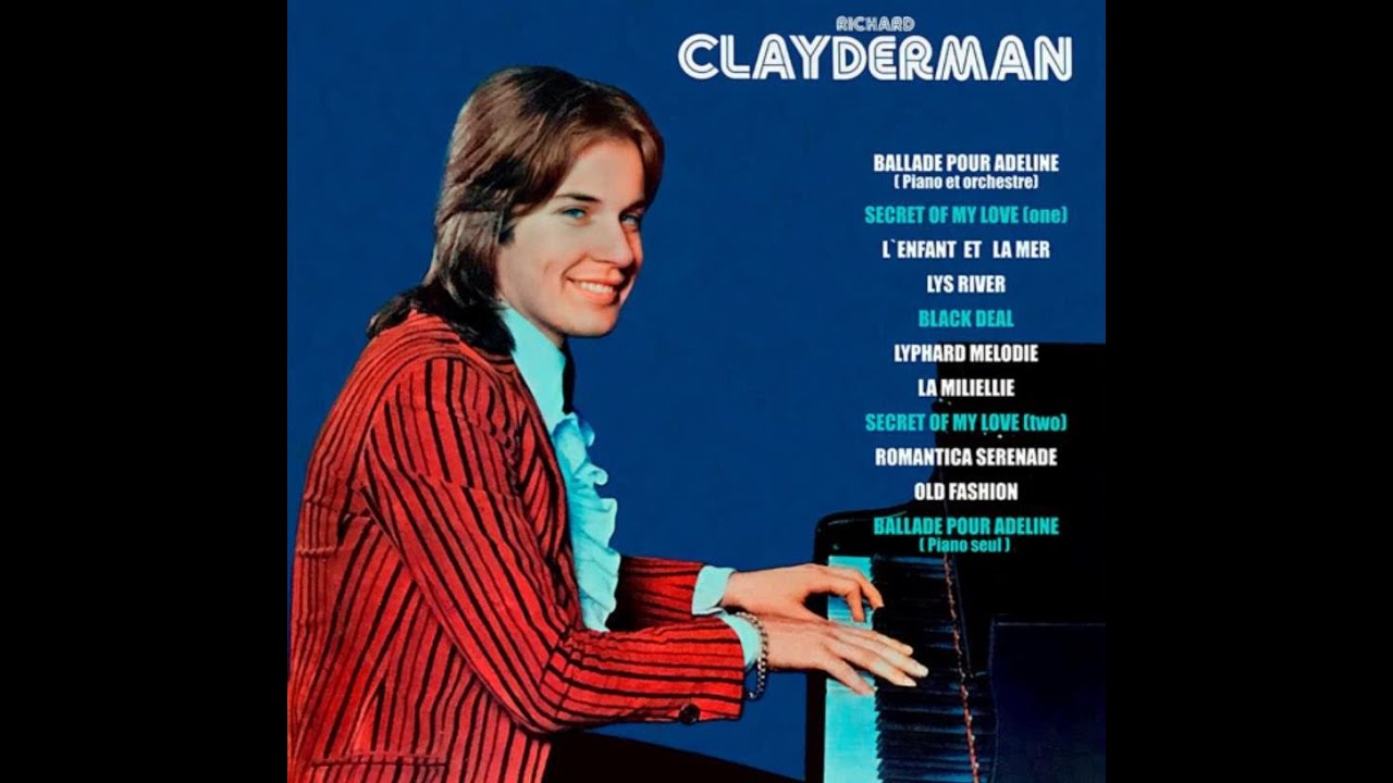 Richard Clayderman - Ballade Pour Adeline (Piano and Orchestra) / (Piano  Solo) [1978] - YouTube