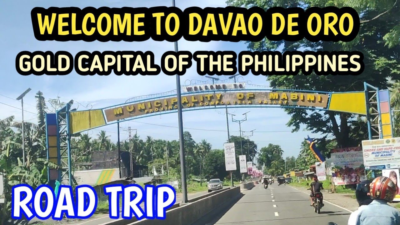 TO DAVAO DE ORO MACO, MABINI, AMD PANTUKAN YouTube