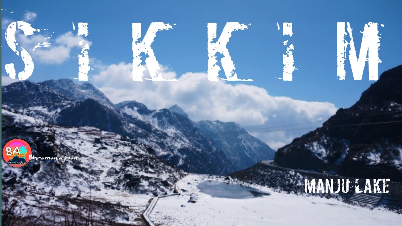 Sikkim Frozen Lake Cinematic Video | manju lake | sikkim tour part 3 |changu to baba mandir/ nathula