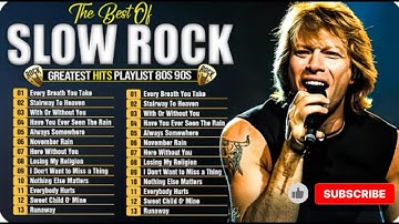Scorpions, Aerosmith, BonJovi, Led Zeppelin, The Eagles🤘Greatest Hits Slow Rock Ballads 70s 80s 90s