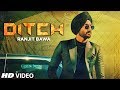 Ranjit bawa ditch full song deep jandu  babbu  sukh sanghera  latest punjabi songs 2019