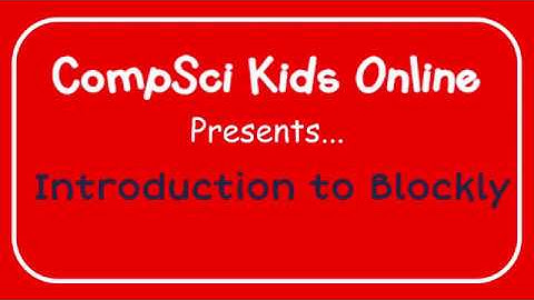 Introduction to Blockly Video