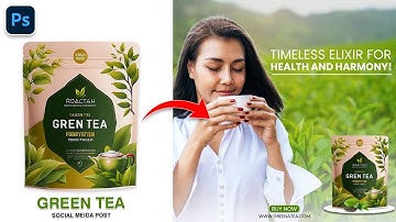 Social Media Post Design Green Tea in Adobe Photoshop #photoshop