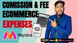 How to Calculate Commission Charges, Fees, Pricing of Myntra | Profit & Loss On Myntra Ecommerce