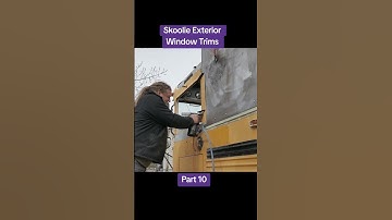 Skoolie Exterior Window Trims Part 10! Making moves! #skoolie #busconversion #diy