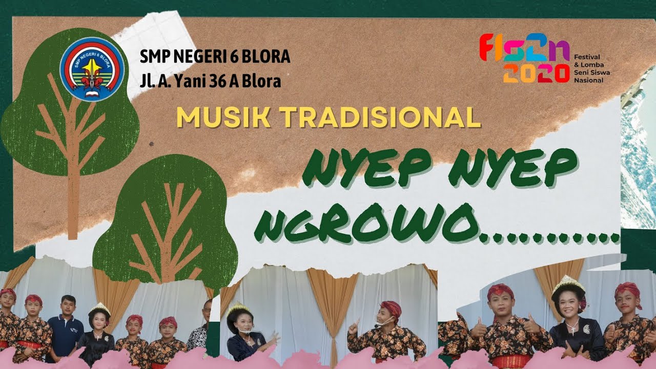 Nyep-Nyep Ngrowo – Musik Tradisional SMPN 6 Blora dalam FLS2N 2022 tingkat Kabupaten Blora