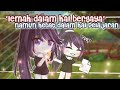 Lemah Dalam Hal Bergaya Namun Hebat Dalam Hal Pelajaran || gacha life Indonesia|| GLMM INDO
