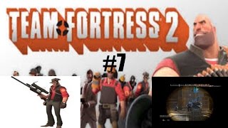 (Sped Up) Team Fortress 2 #7 [Sniper]