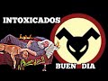 Intoxicados - Buen Día (Disco Completo 2001)