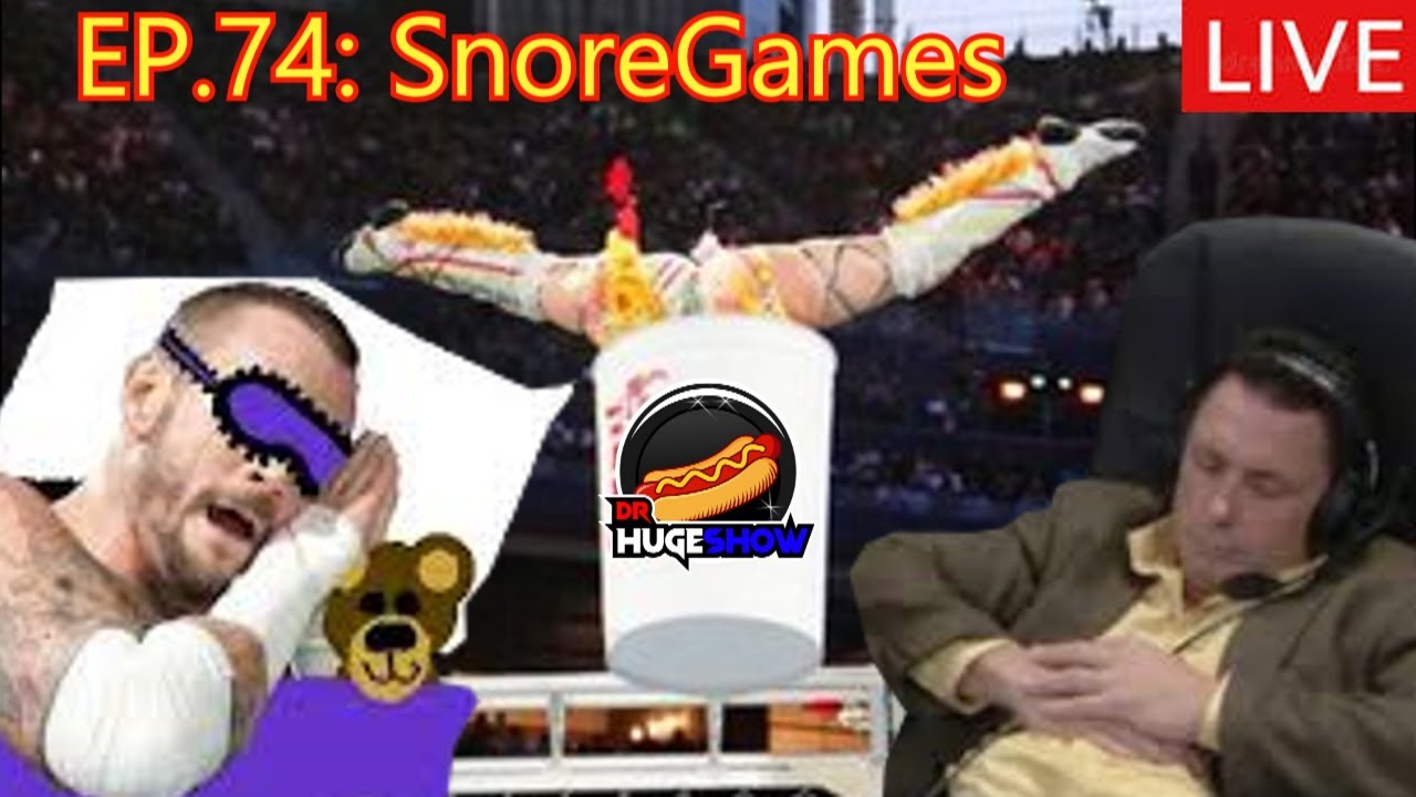 DrHUGEshow Live - EP. 74: SnoreGames - YouTube