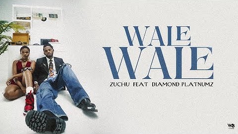 Zuchu ft Diamond Platnumz - WaleWale (Official Lyric Audio)