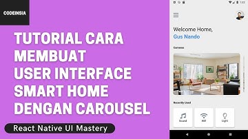 Tutorial Cara Membuat User Interface Smarthome dengan Carousel menggunakan React Native