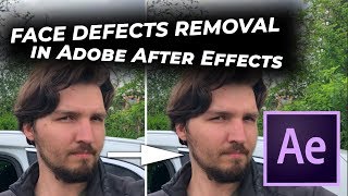Blemish removal in video  a tutorial in Adobe AFTER EFFECTS | with new ContentAware Fill feature