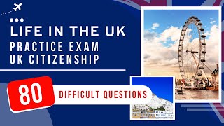 Life In The UK Test 2024 Practice Exam  UK Citizenship (80 Difficult Questions)