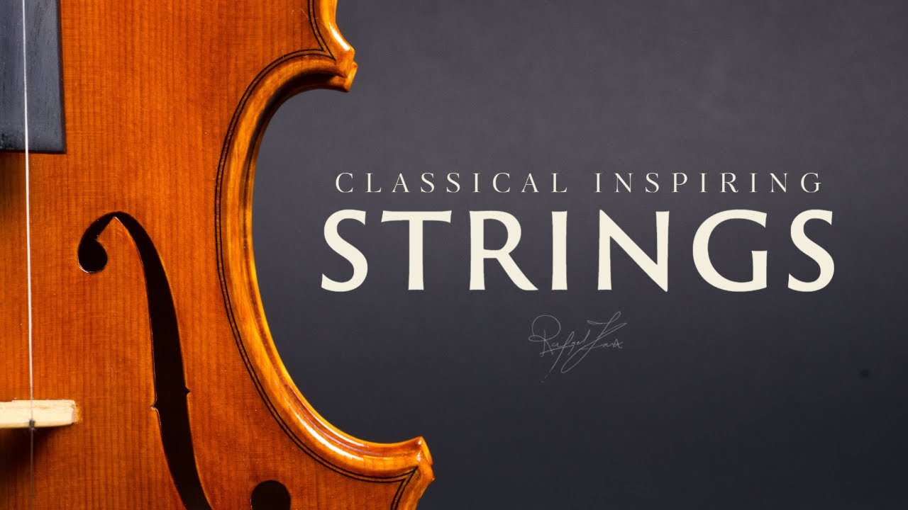 Classical Inspiring Strings | Classical Background Music for Videos | Rafael Krux Classical Inspiring Strings | Classical Background Music for Videos | Rafael Krux