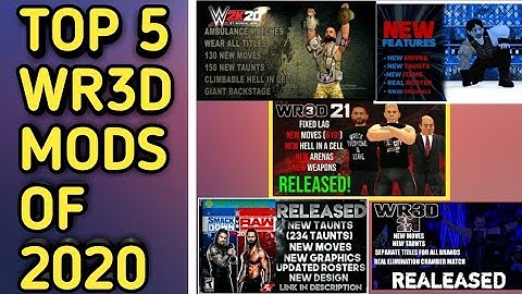 Top 5 WR3D Mods Of 2020 | Best WR3D MODS | New Movies, Lots Of Arena | Wr3d by HHH, Mike Bail Mangal