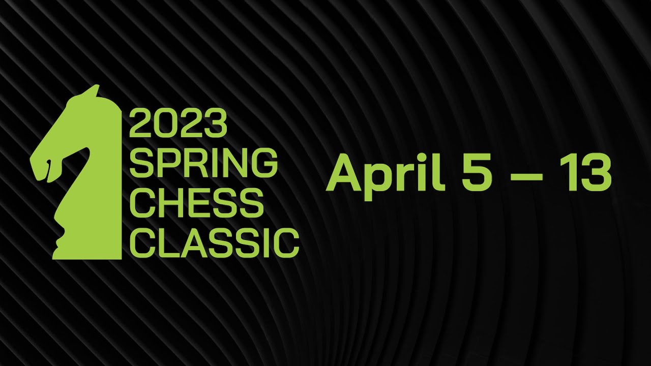 2023 Spring Chess Master Classes