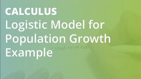 Logistic Model for Population Growth Example