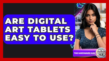 Are Digital Art Tablets Easy To Use? - The Hardware Hub