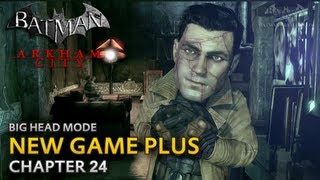 Batman: Arkham City - New Game Plus - Chapter 24 - The Only Way In