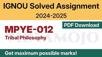 IGNOU MPYE 012 Solved Assignment 2024-25 PDF Download | IGNOU M.A.(Philosophy)/MAPY IInd Year