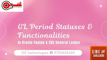 GL period Statuses and Functionalities in Oracle EBS and Fusion General Ledger