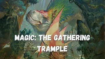 How Trample Works in Magic: the Gathering (MTG)