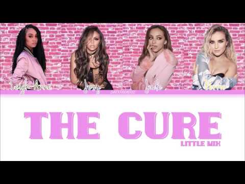 The cure lyrics little mix