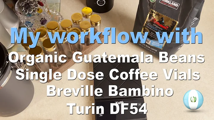 Mastering the Cortado: Breville Bambino & DF54 Workflow with Organic Guatemala Beans!