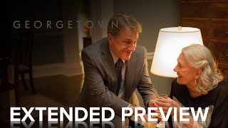 GEORGETOWN | Extended Preview | Paramount Movies