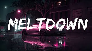 Travis Scott & Drake - MELTDOWN (Lyrics)  | 25 Min