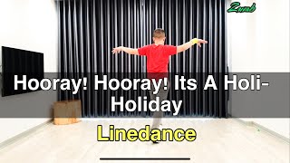 Boney M. - Hooray! Hooray! It's A Holi-Holiday - Line dance | beginner | Leo (BÀI HƯỚNG DẪN BẤM▶️)