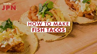 How to: Fish Tacos