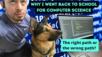Why I Went Back to School for Computer Science. Computer Science Masters degree worth it?