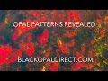 OPAL PATTERNS UNVEILED BY BLACK OPAL DIRECT