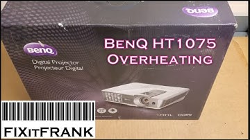 BenQ HT1075 DLP Projector Overheating/Shuts Down Quickly