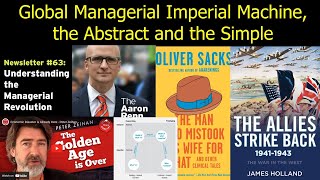 Global Managerial Imperial Machine, the Abstract and the Simple:  Renn, Zeihan, and James Holland