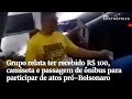 Vídeo levanta suspeita de que manifestantes pró-Bolsonaro foram pagos