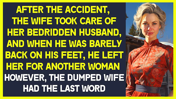 WIFE TOOK CARE OF HER DISABLED HUSBAND. BUT GETTING BACK ON HIS FEET, HE LEFT HER FOR ANOTHER WOMAN - DayDayNews