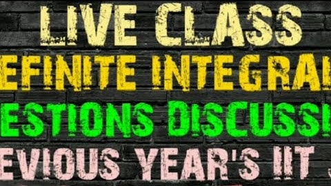 Definite Integrals Questions Discussion