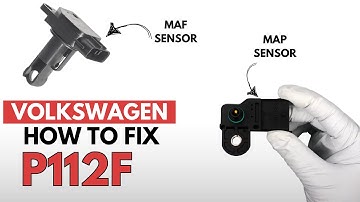 Volkswagen : How to Fix P112F Engine Error Code with 2 Methods