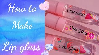 How to make glossy lip gloss