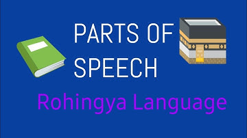 Parts of Speech in Rohingya Language
